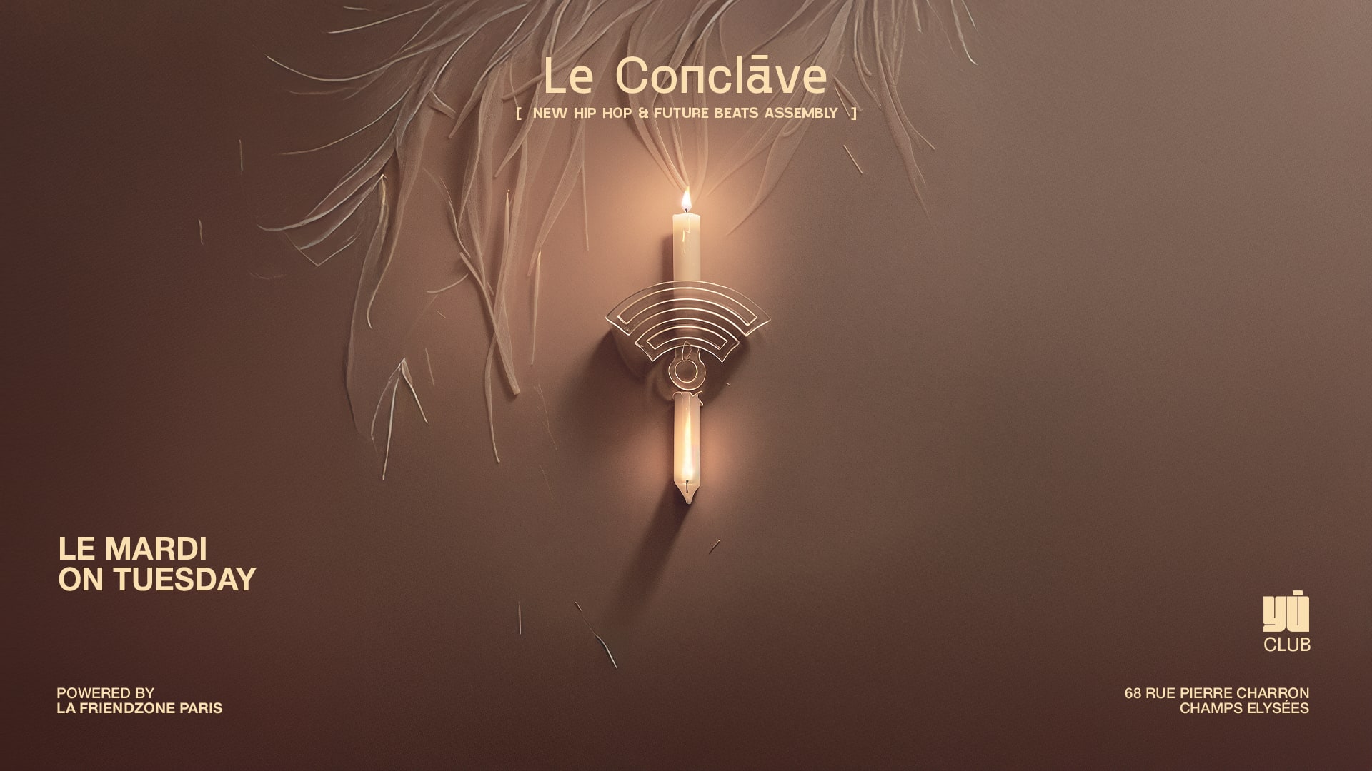 Le Conclave #8 || Hip Hop Party At Champs-Elysées | Mardis