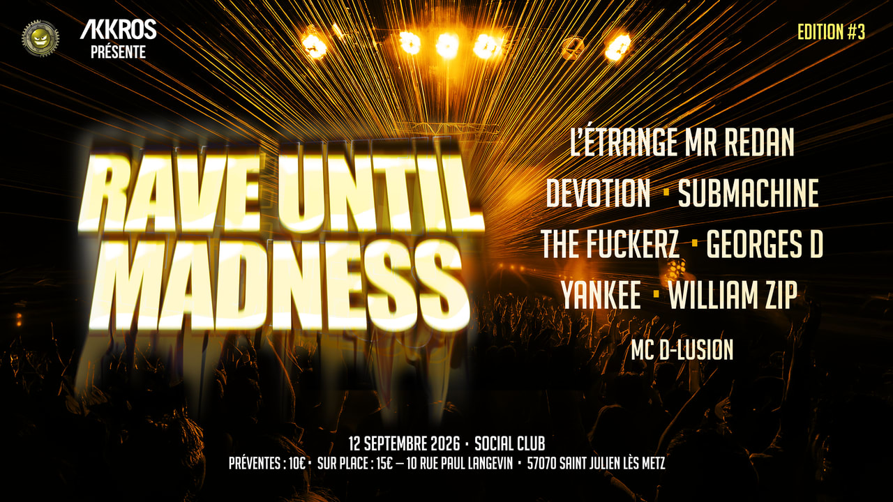 Rave Until Madness #3