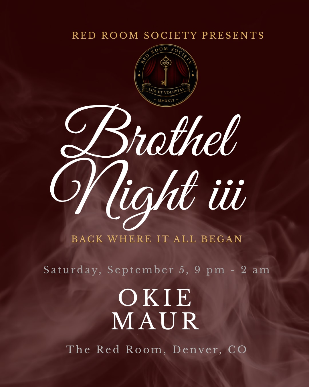 Red Room Society Presents: Brothel Night III - Okie & Maur.