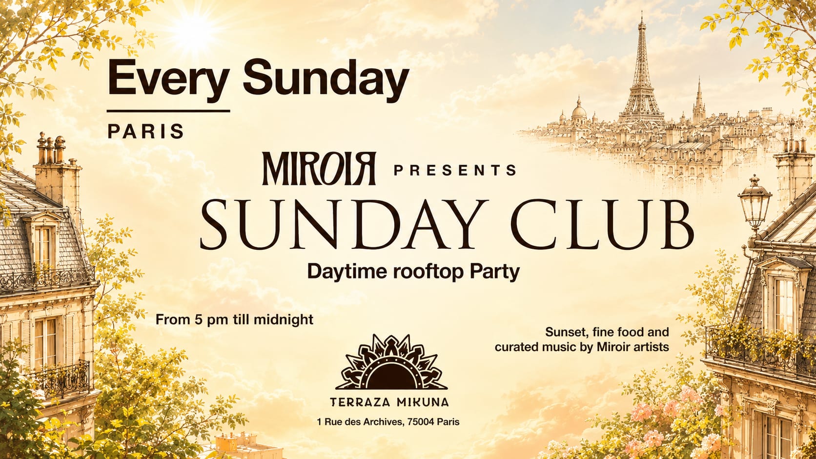 Miroir Presents : Sunday Club @ Terraza Mikuna 14/6