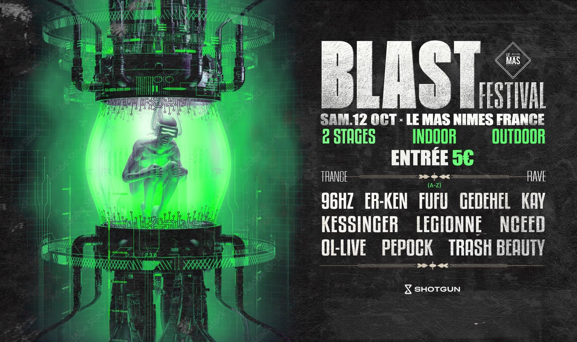 Blast Festival I 2 Stages X Entrée 5 Euros