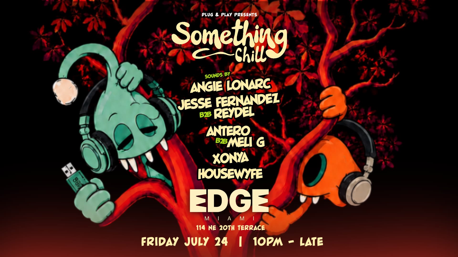 Something Chill At Edge Miami