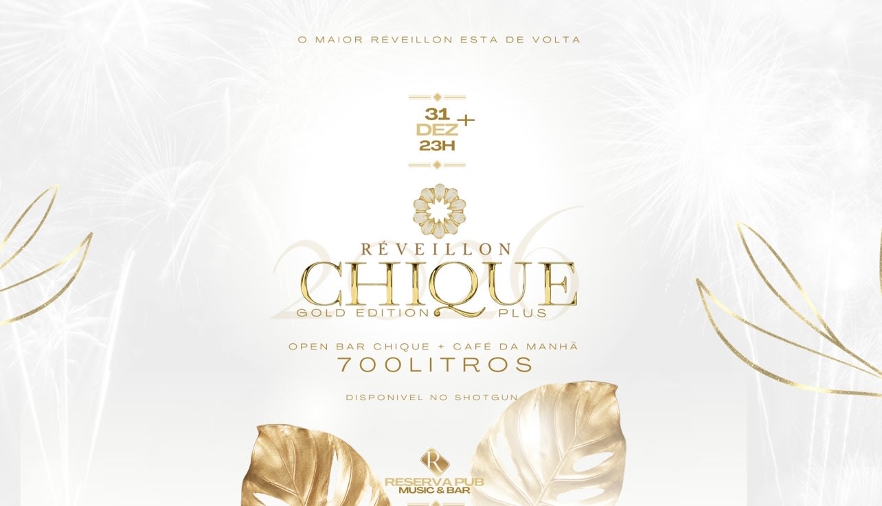 Réveillon Chique - Open Bar