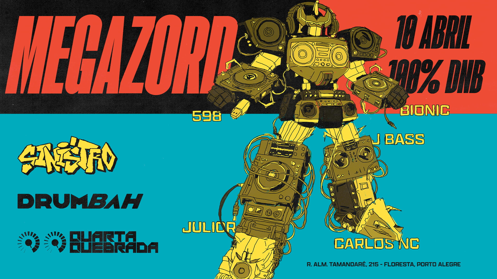 Sinistro + Drumbah + Quarta Quebrada