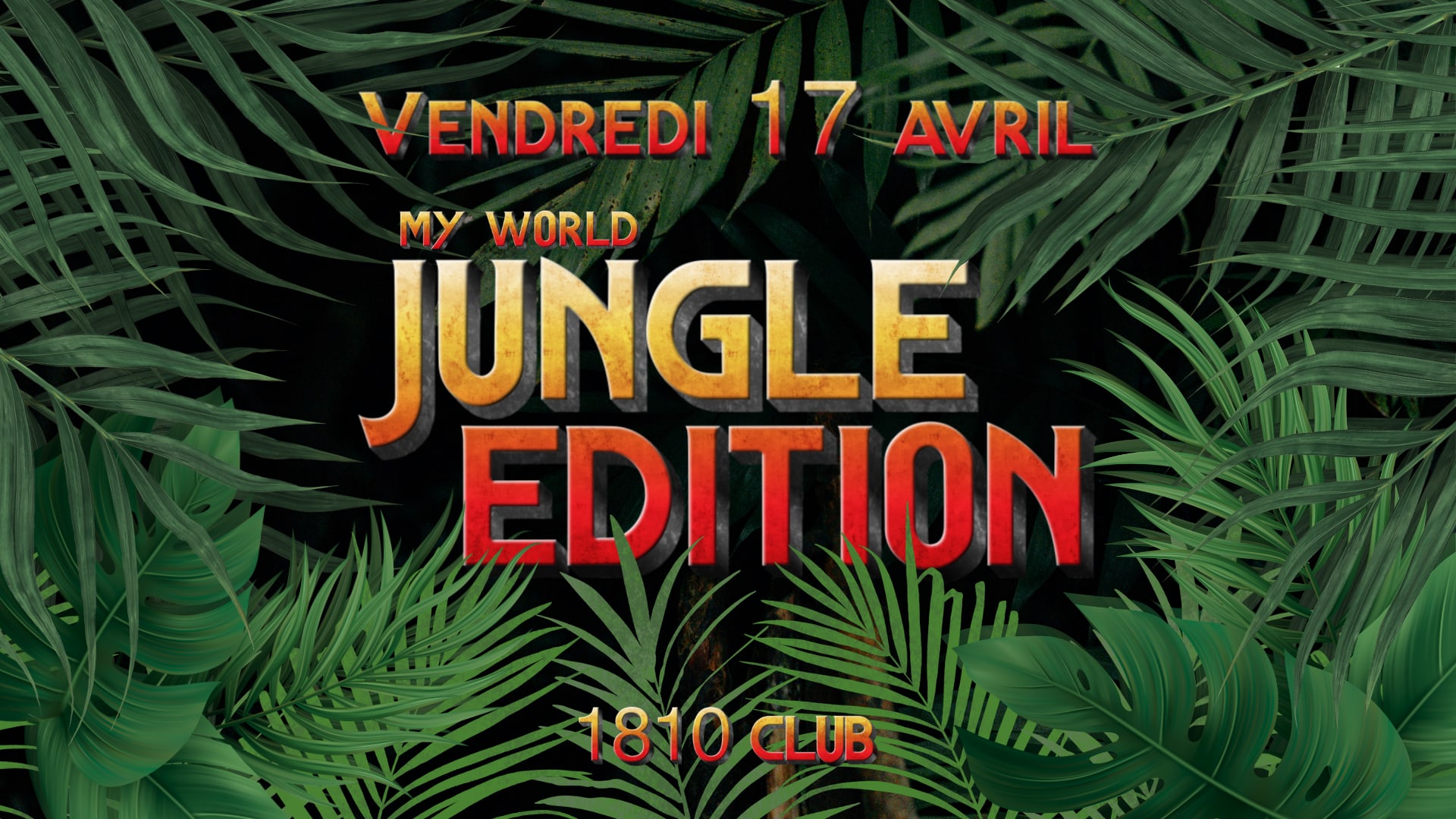 Jungle Edition - Vendredi 17 Avril