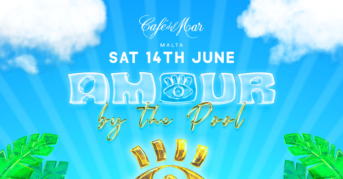 Amour | Cafe Del Mar Malta