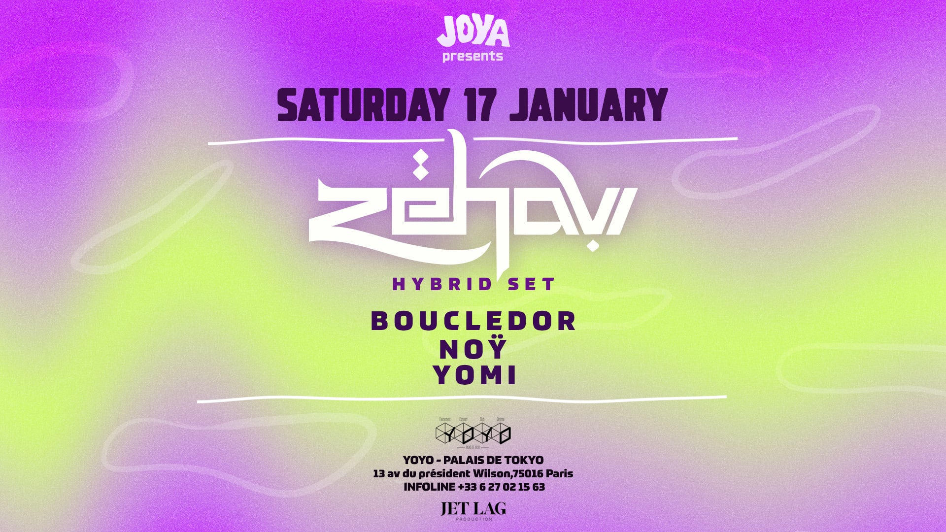 Joya Present : Zehavi , Boucledor , Noy , Yomi