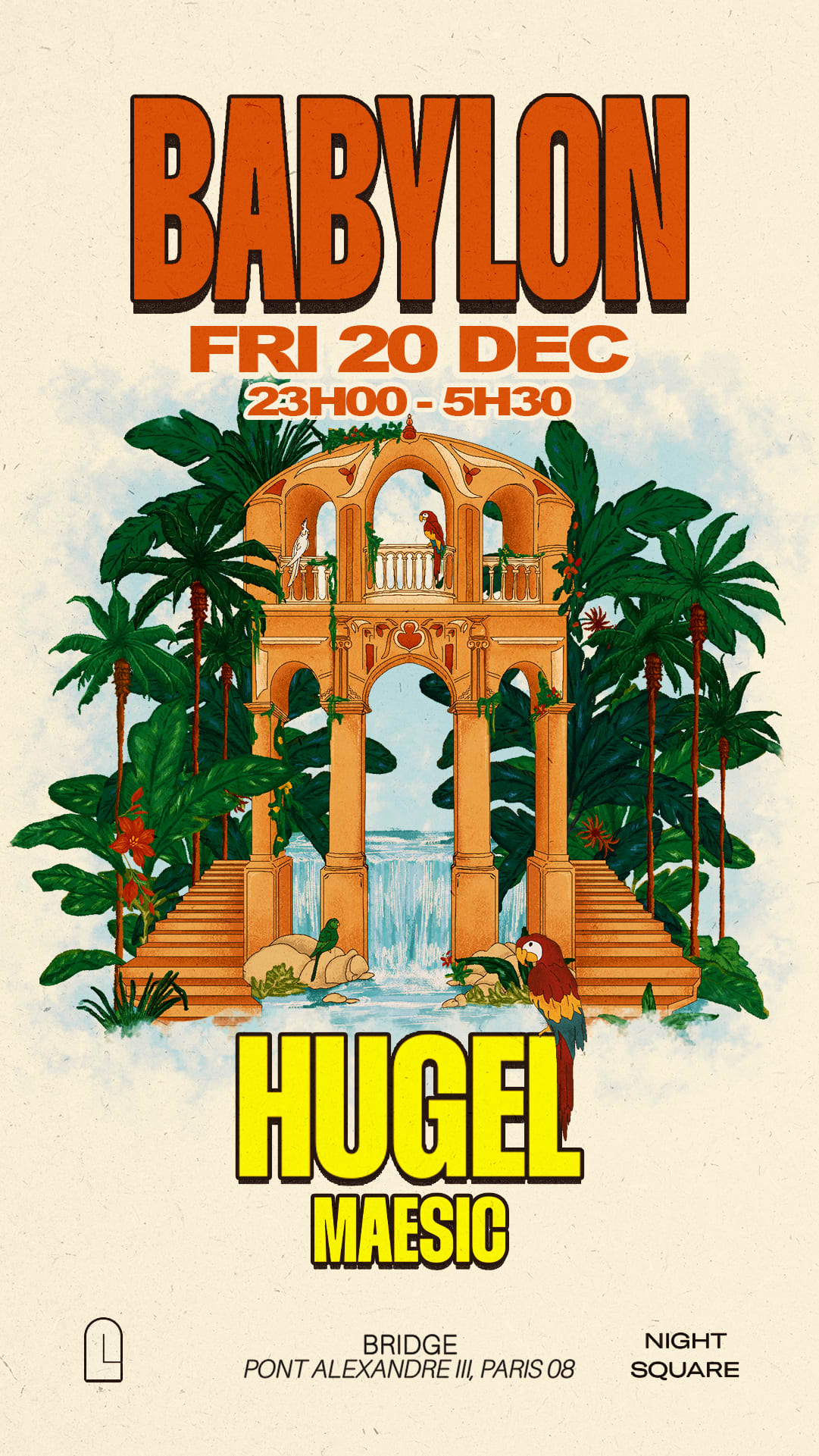 Babylon - Hugel @Bridge