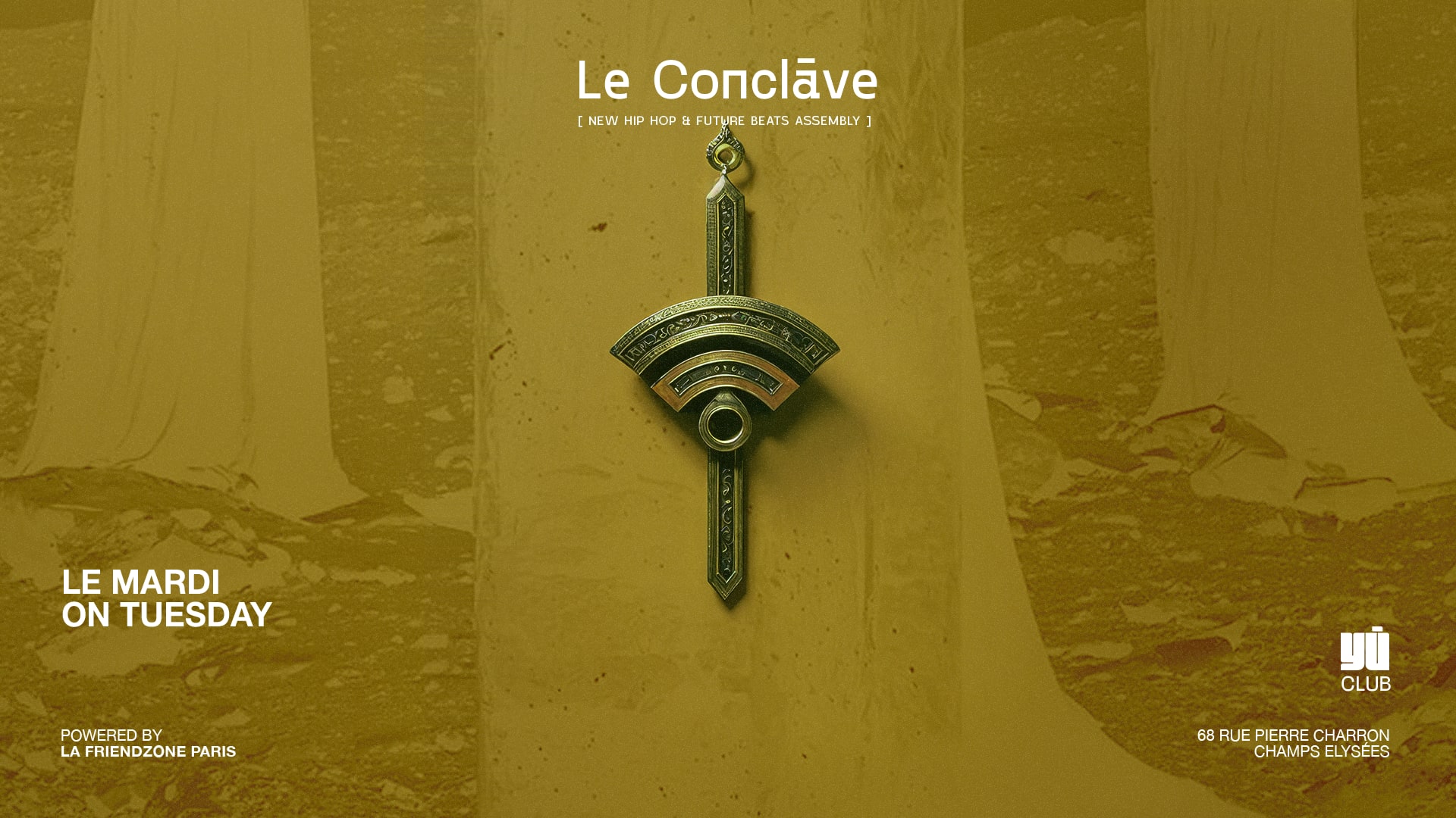Le Conclave #9 || Hip Hop Party At Champs-Elysées | Mardis