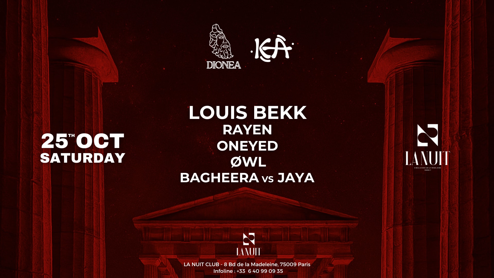 Dionea X Kea Special Edition @ La Nuit
