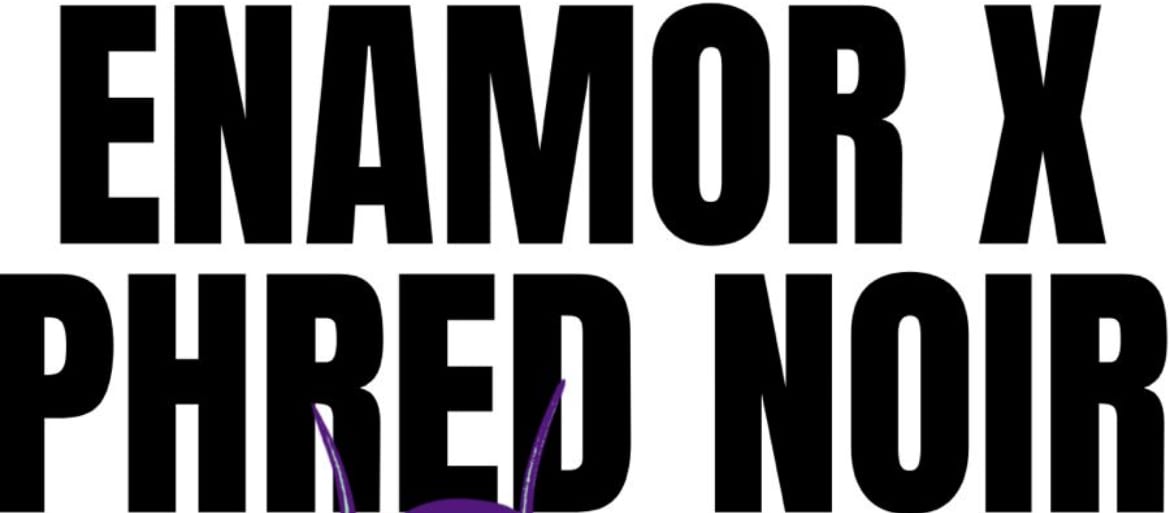 Enamor X Phred Noir @ Le Marlin