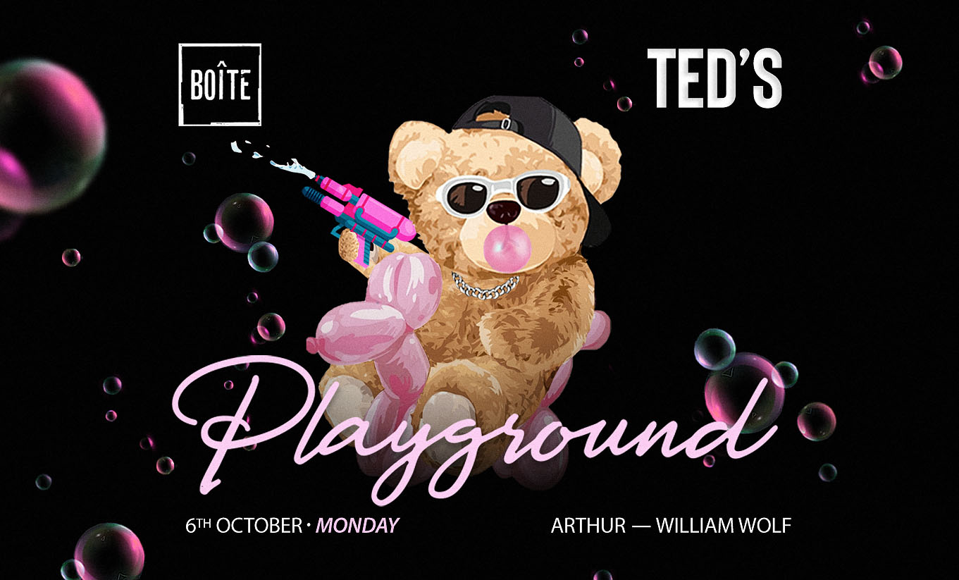 Teds | Playground W/ Ae Esssm