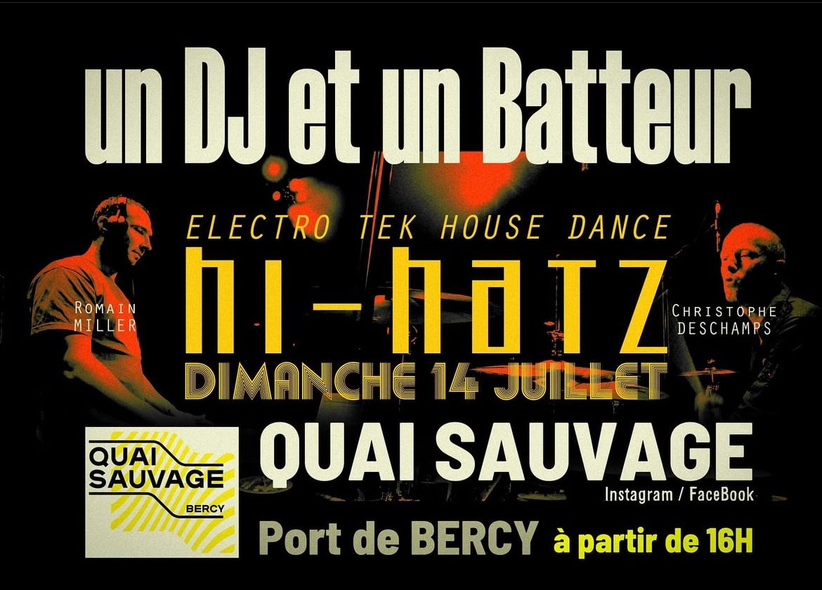 Quai Sauvage Bercy - Bar Estival - Fet Nat' - Hi Hatz