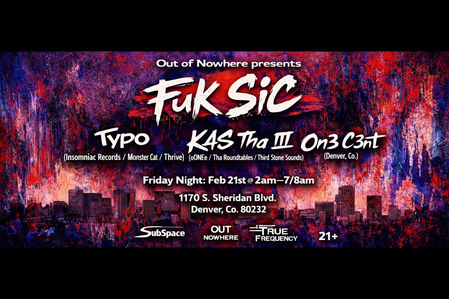 Out Of Nowhere Presents: Fuk Sic