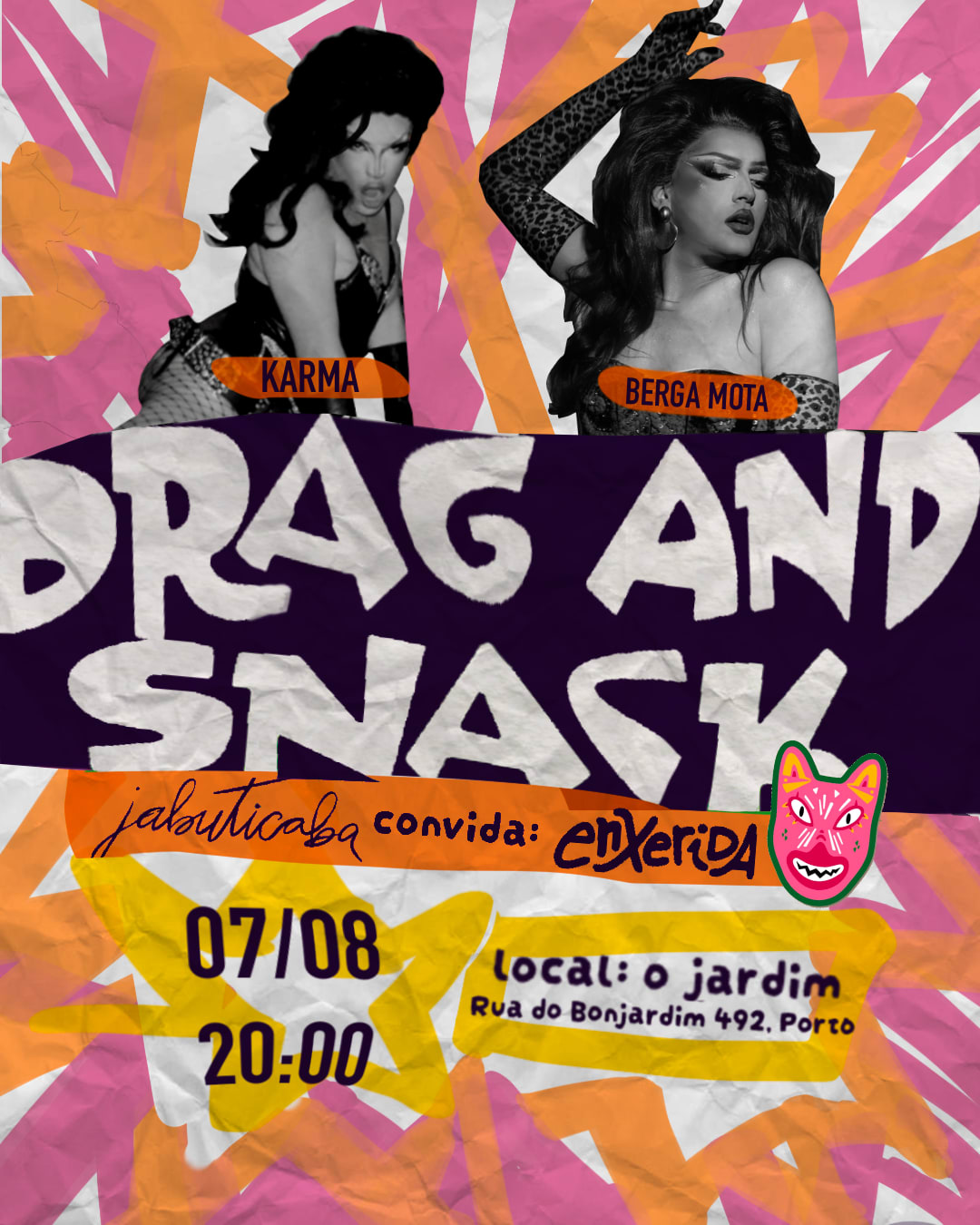 Drag And Snack At O Jardim