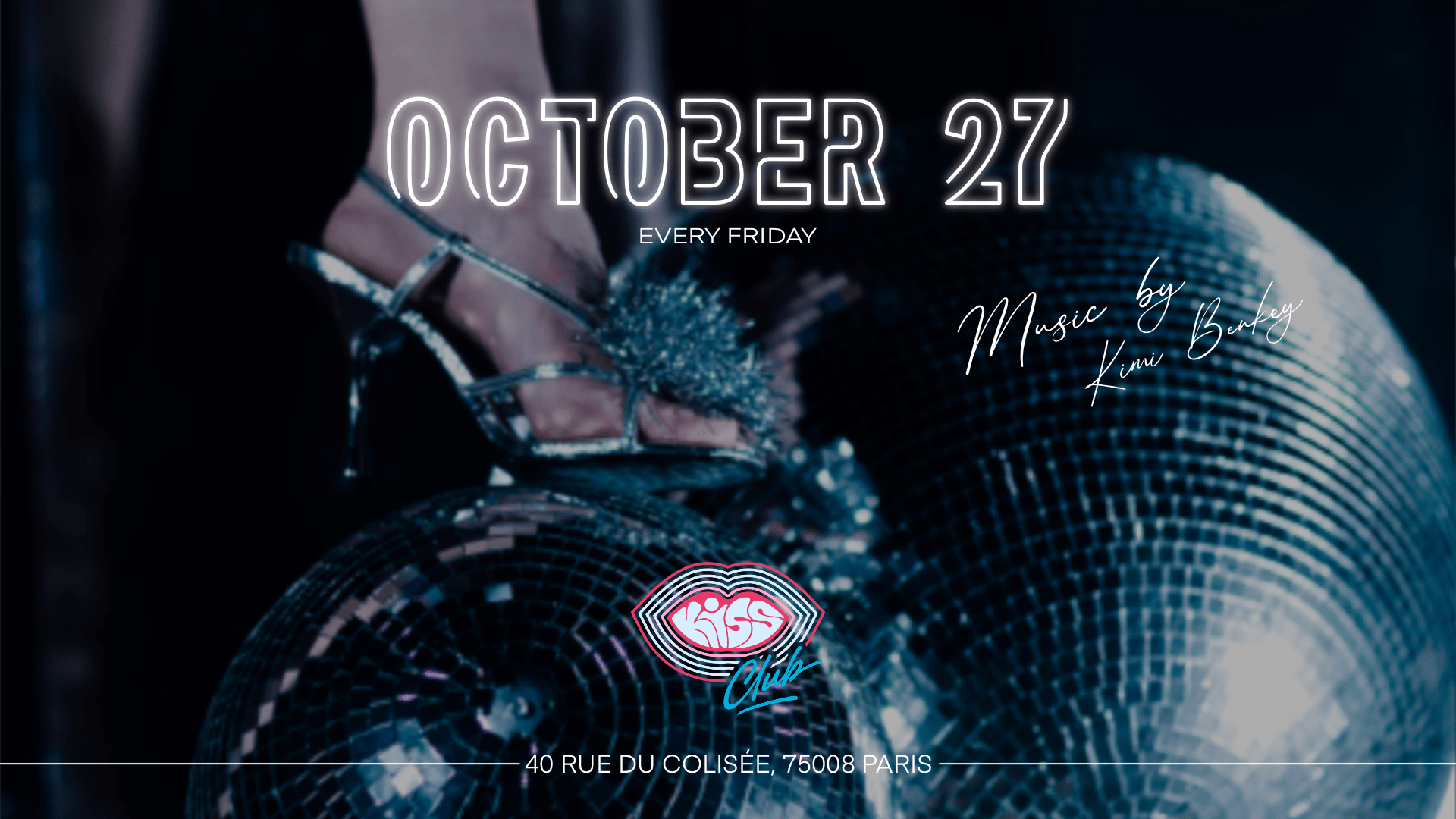 Kiss Club - October 27