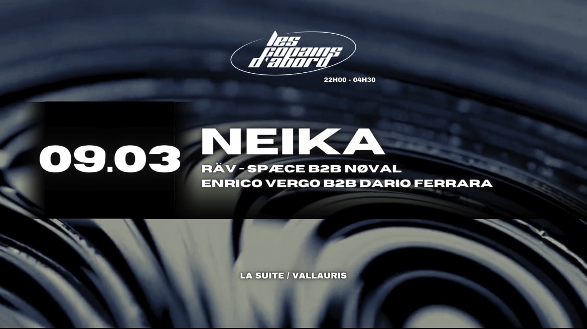 Les Copains D'abord X Neika