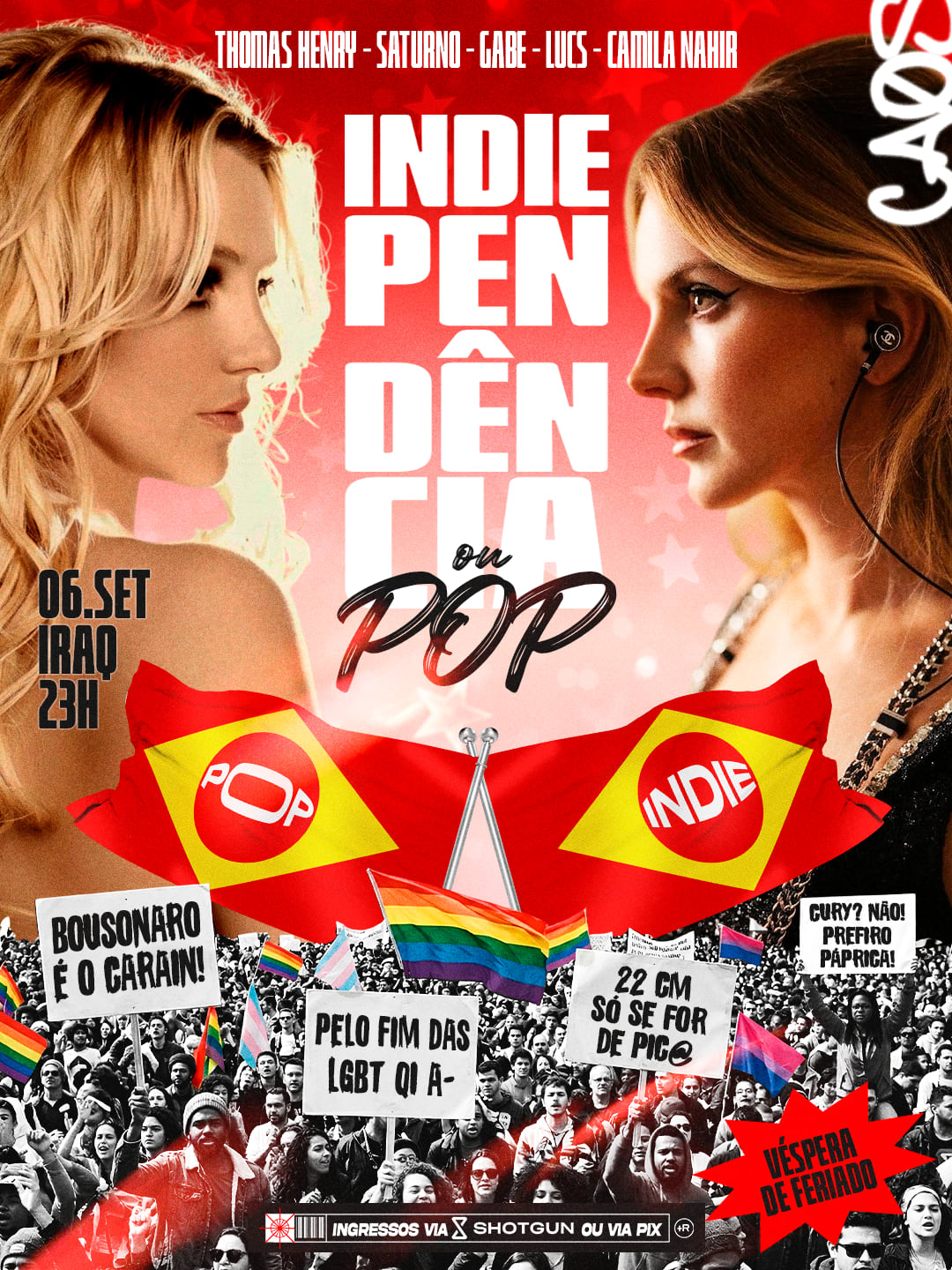 Caøs Indiepêndencia Ou Pop?