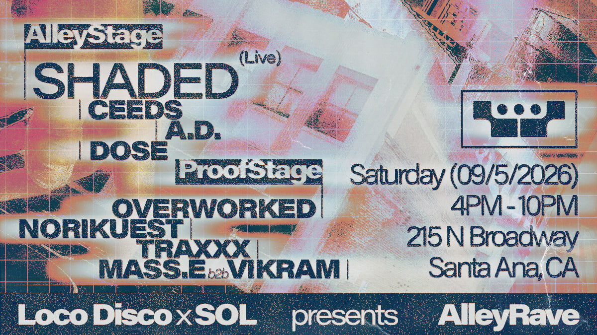 Loco Disco & Sol Presents Shaded (Live) [Alley Rave]