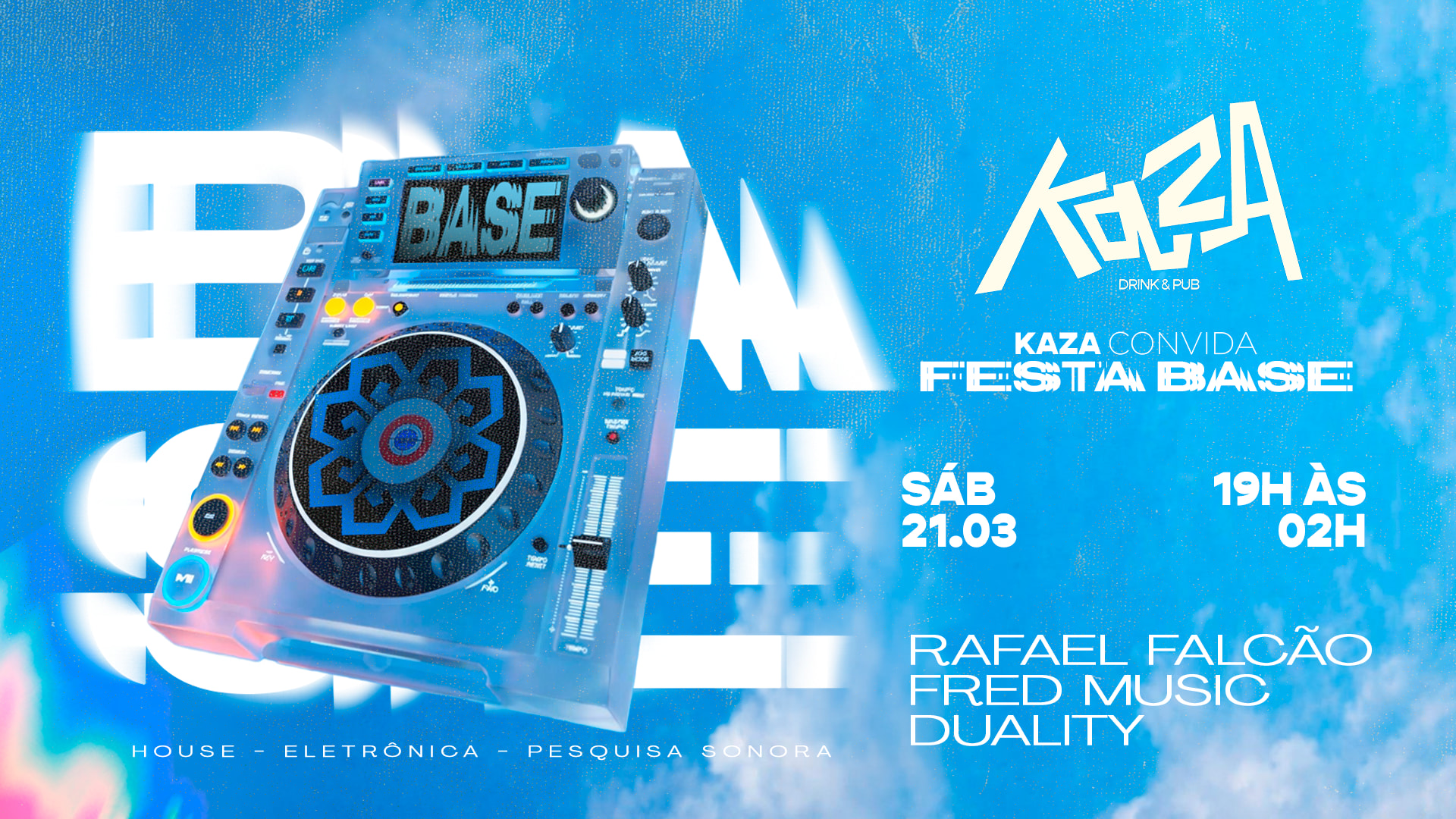 Kaza Convida Festa Base