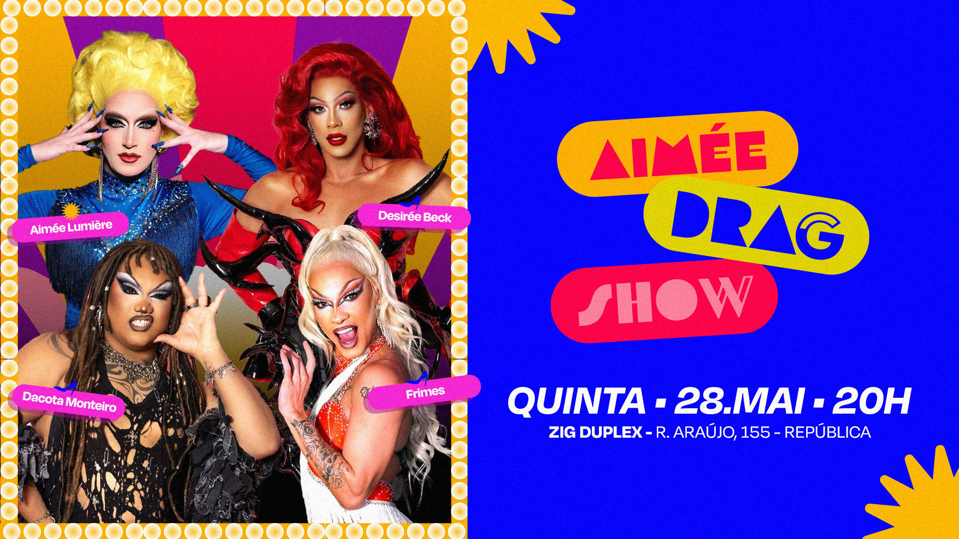 Aimée Drag Show Com Dacota, Desirée E Frimes
