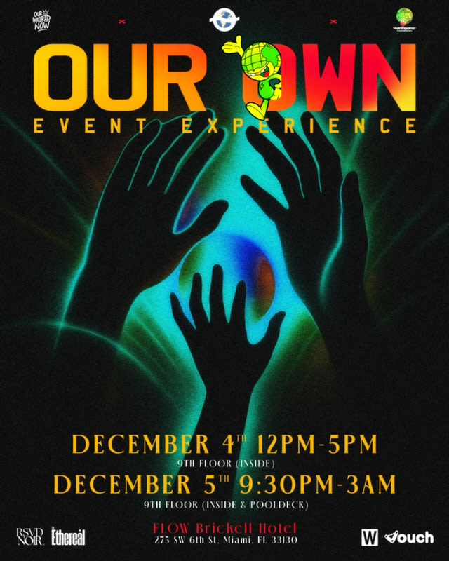 Our Own: Artbasel Event Experience