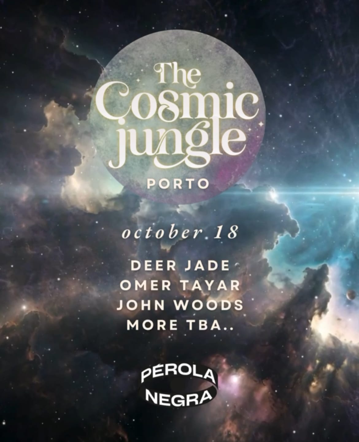 The Cosmic Jungle X Perola Negra