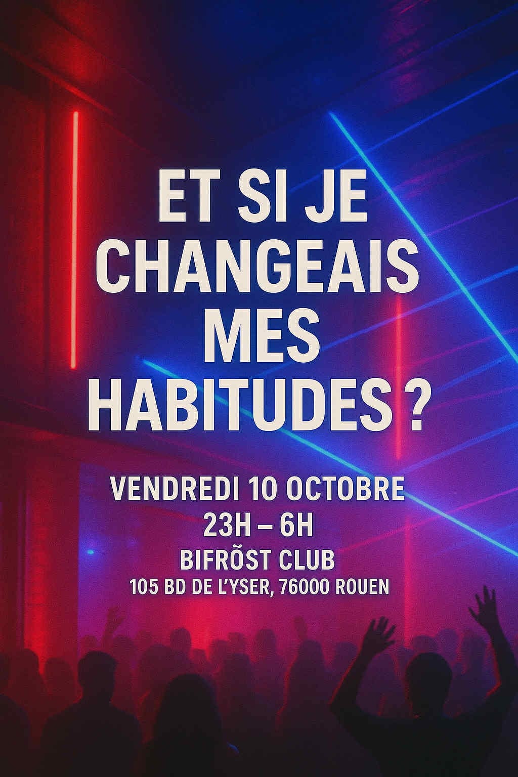 Et Si Je Changeais Mes Habitudes ? Viens Au Bifröst !