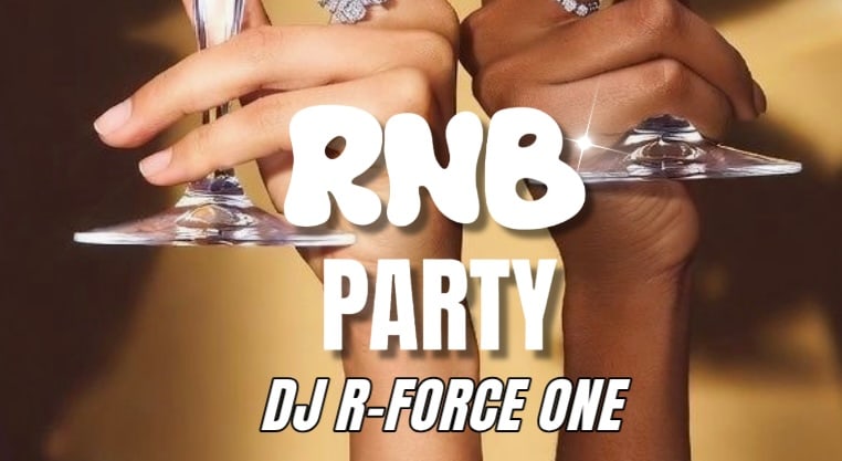 Rnb Party | Jeudi 7 Mai | Free Access