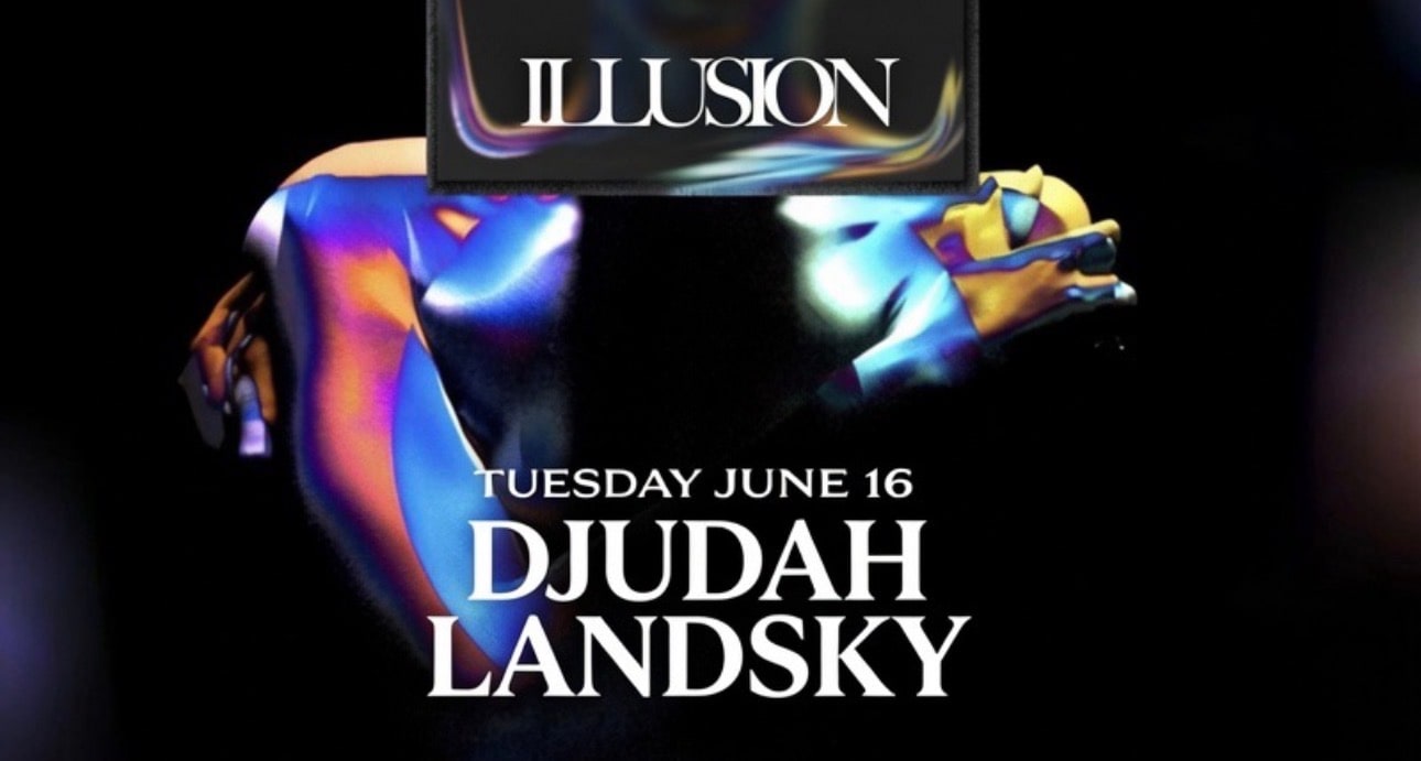 Illusion Invite Djudah Et Landsky