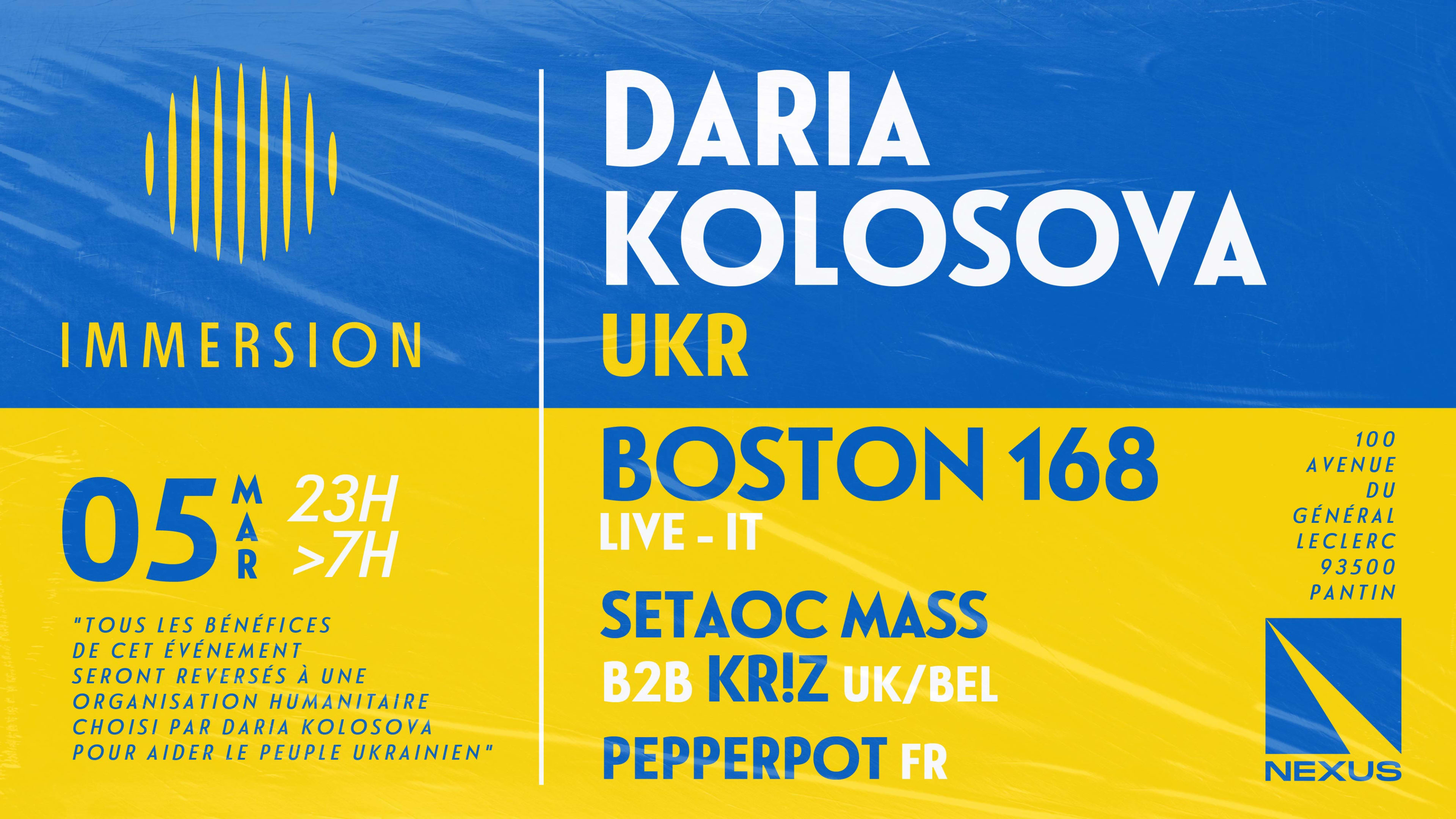 Immersion For Ukraine: Daria Kolosova, Boston 168, Setaoc Mass 