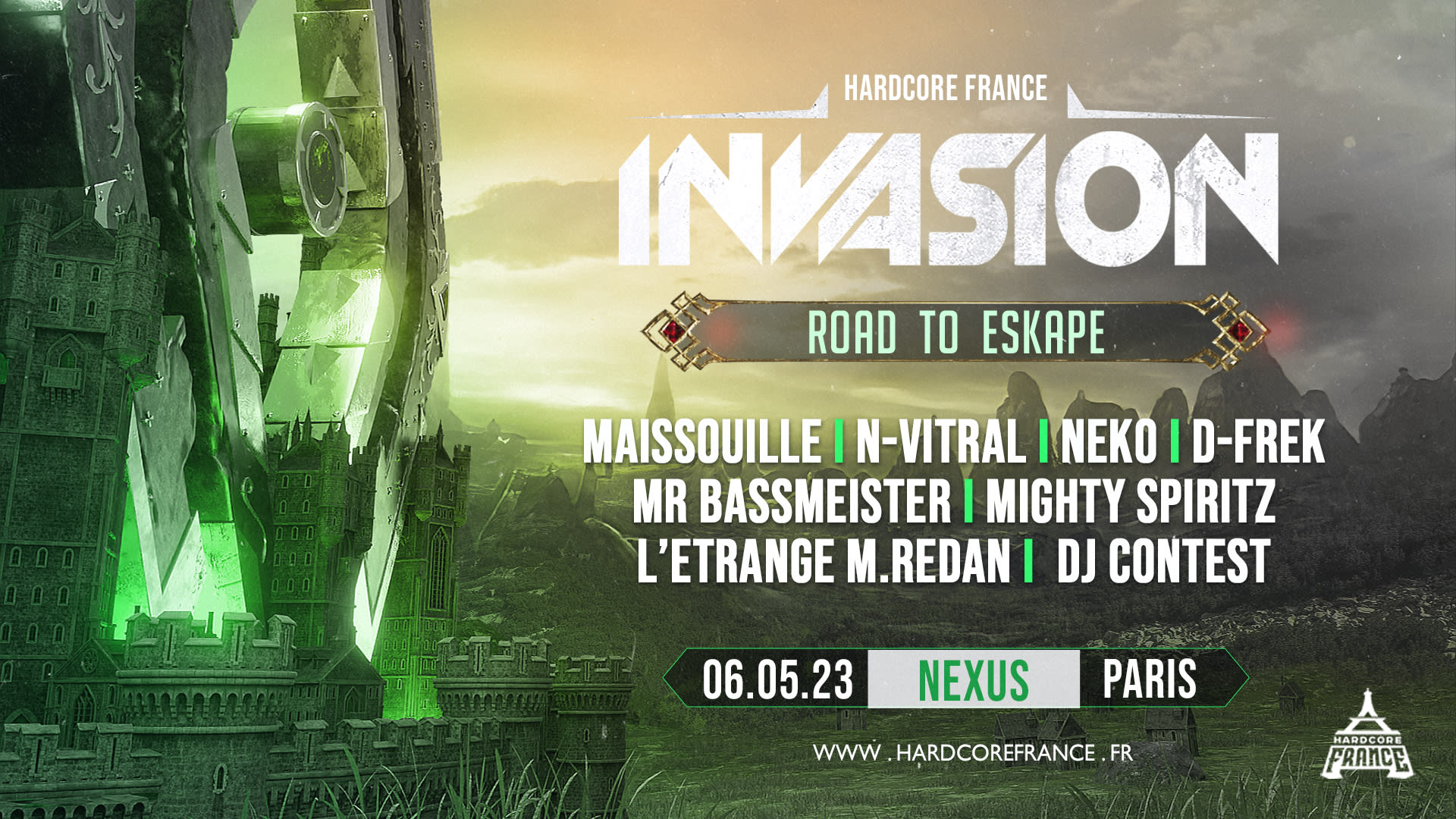 Hardcore France Invasion : Road To Eskape