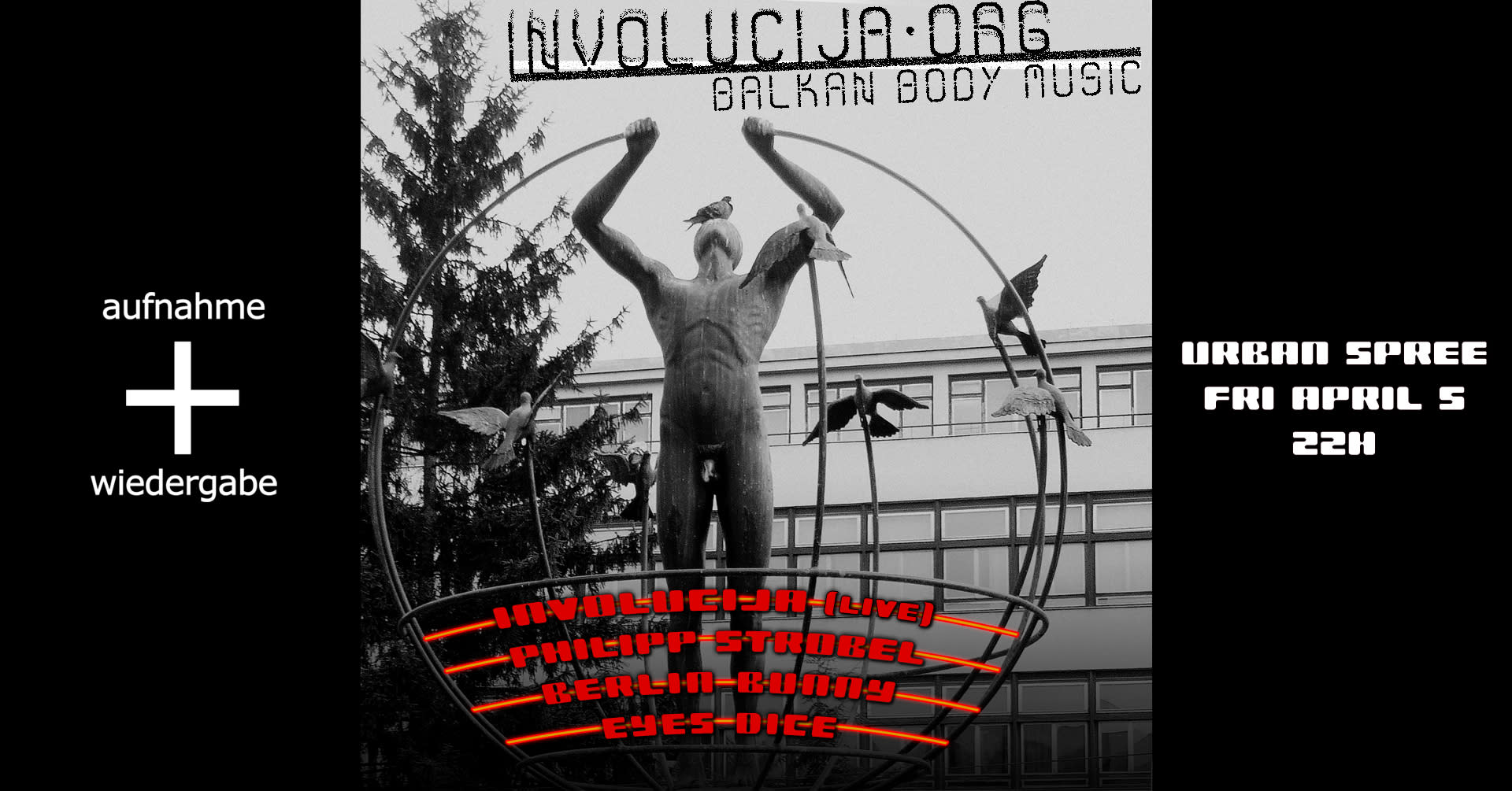 Involucija (Live) Record Release Show // Urban Spree, Berlin