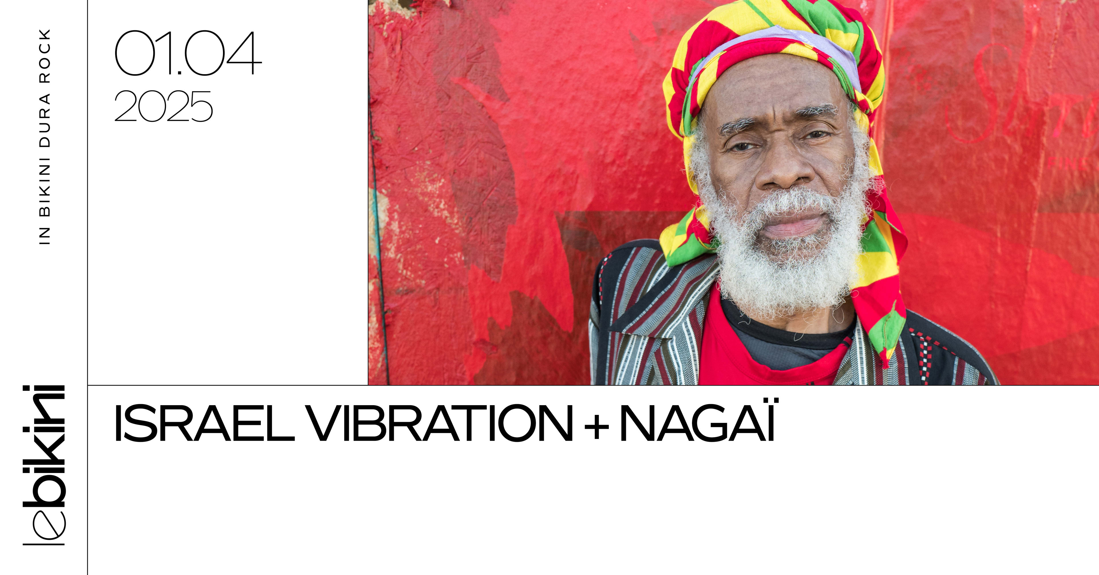 Israel Vibration + Nagaï