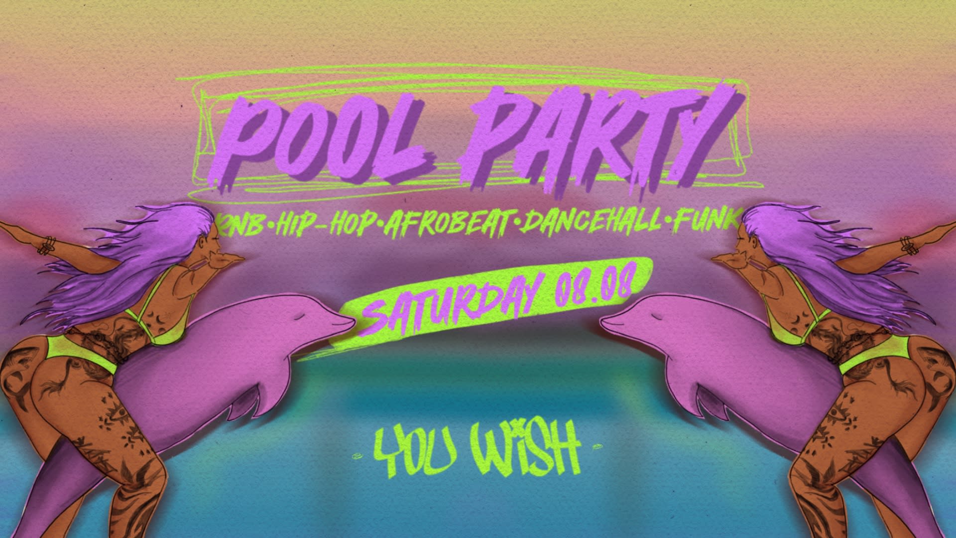 You Wish Pool Party