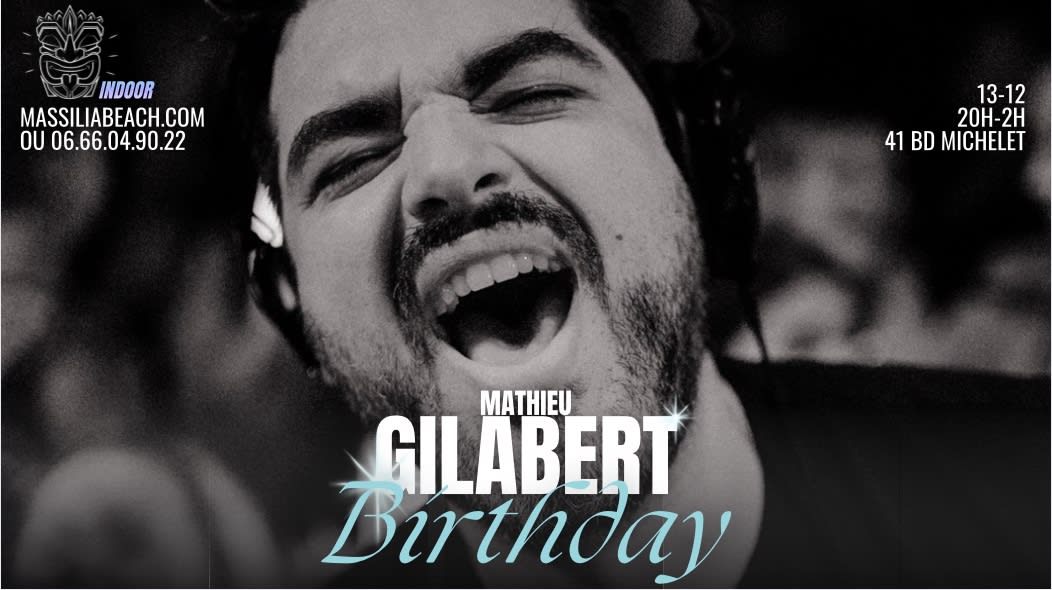 Mathieu Gilabert'birthday - Indoor