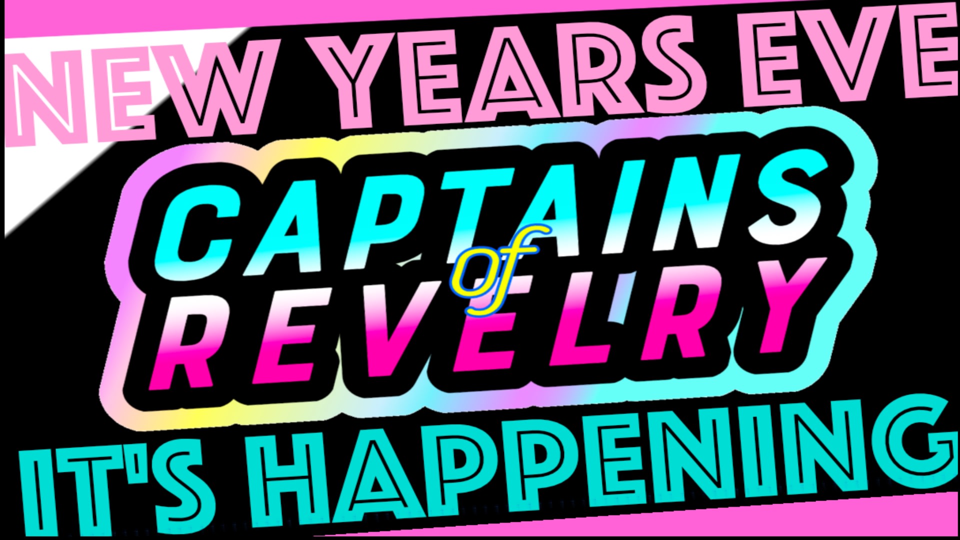 Captains Of Revelry New Years Eve 2025