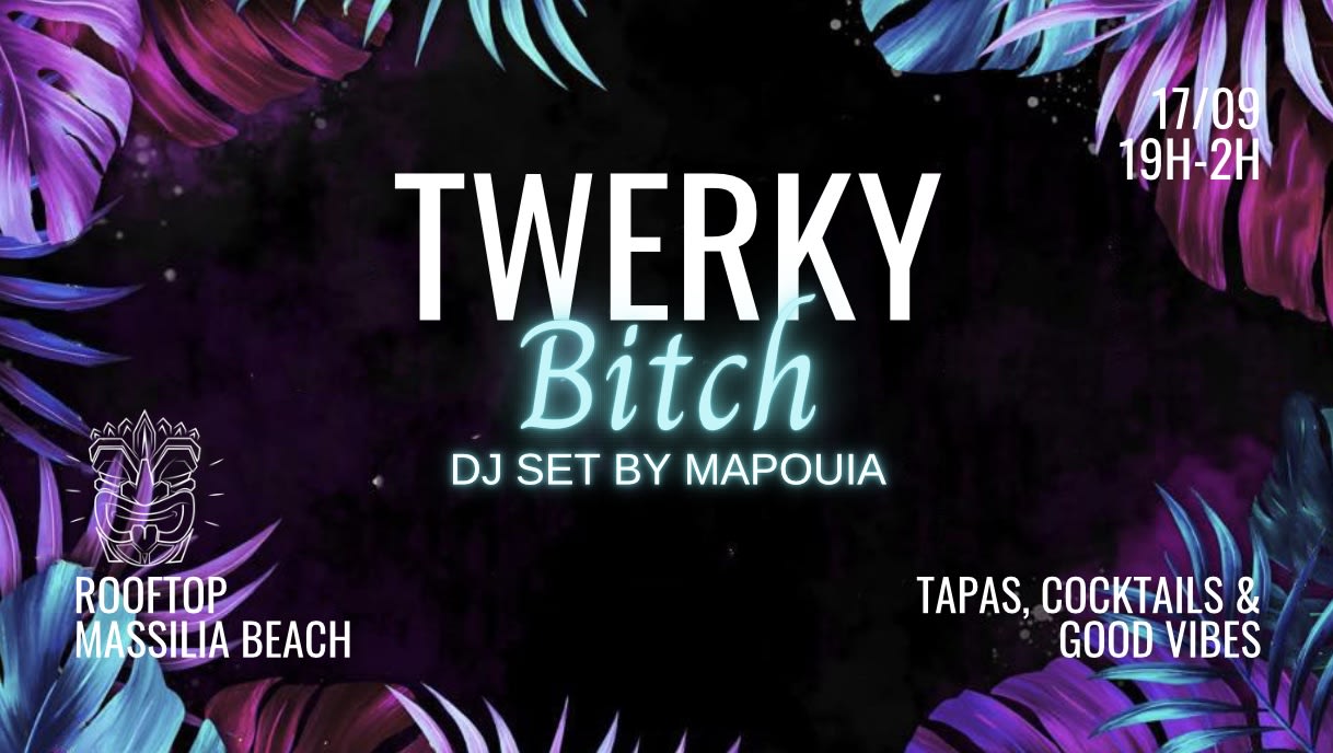 Twerkybitch With Mapouia