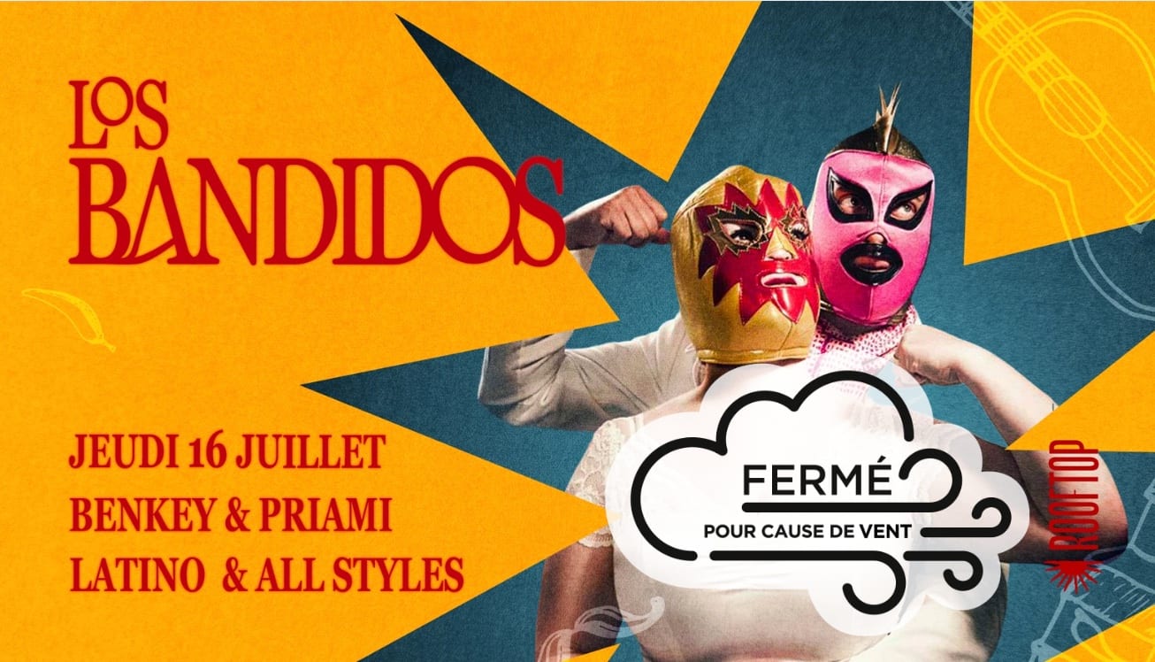 (Annulé ) R2 I Le Rooftop X Los Bandidos 16.07