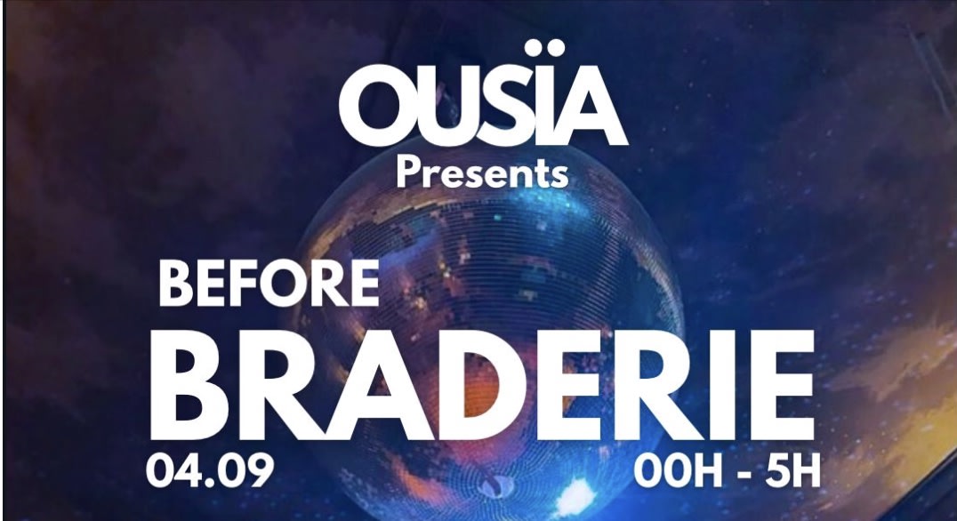 Before Braderie By Ousïa