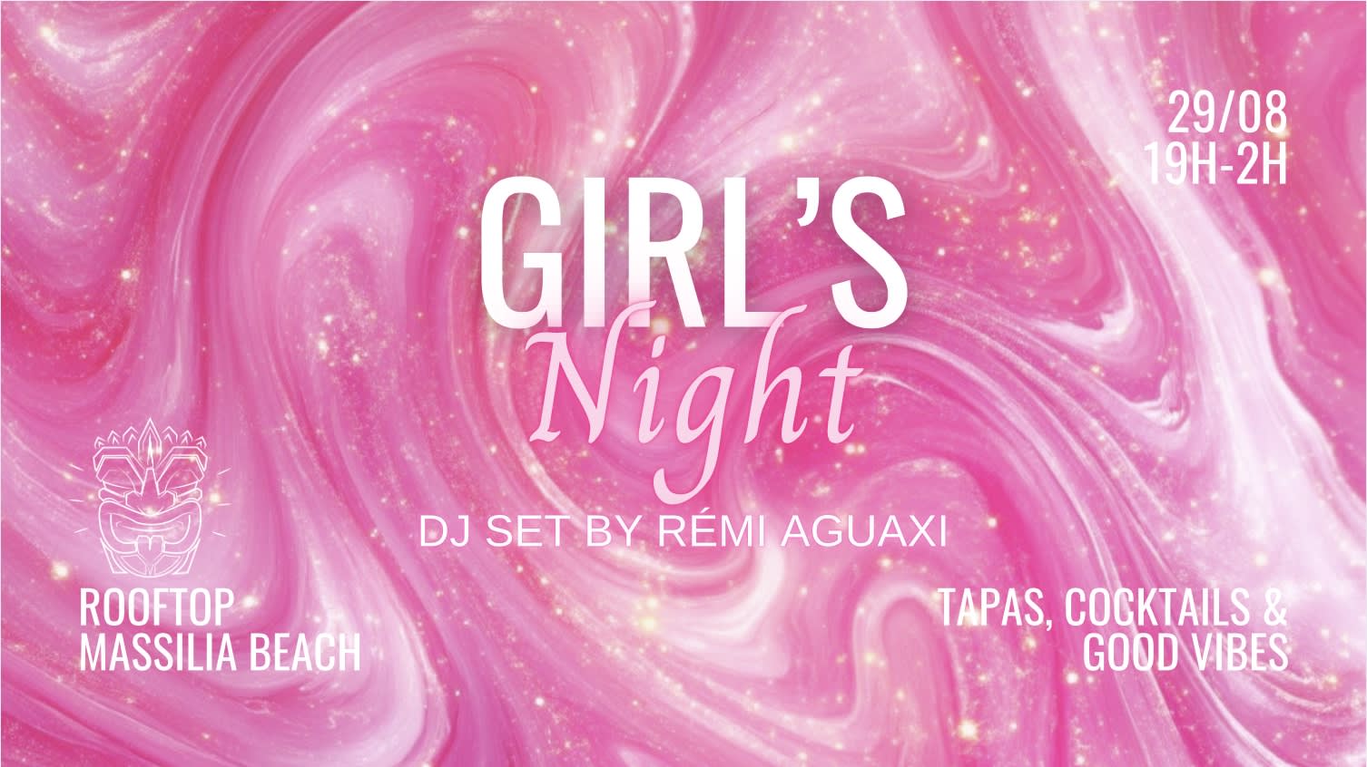 Girl's Night W/Rémi Aguaxi