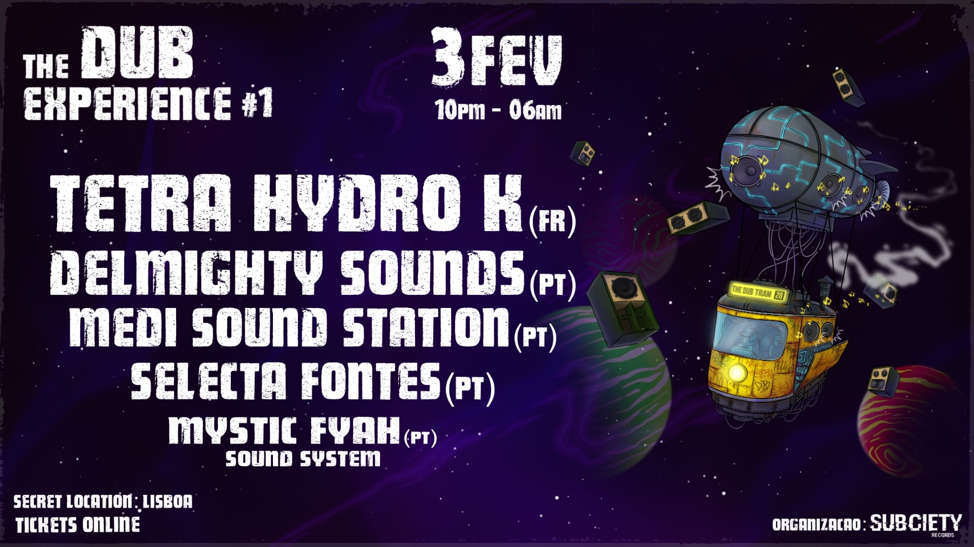 The Dub Experience #1 - Tetra Hydro K First Time In Lisbon
