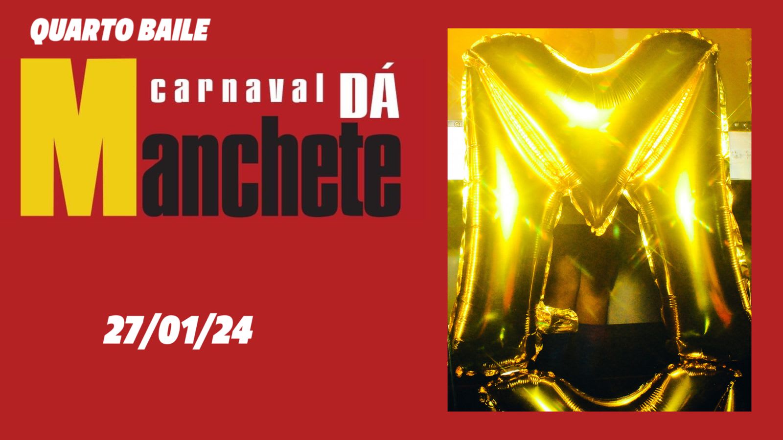 Quarto Baile Carnaval Dá Manchete