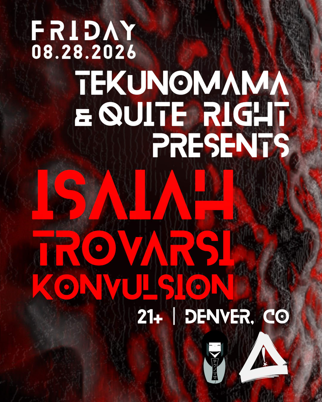 Tekunomama & Quite Right Presents: Isaiah + Trovarsi