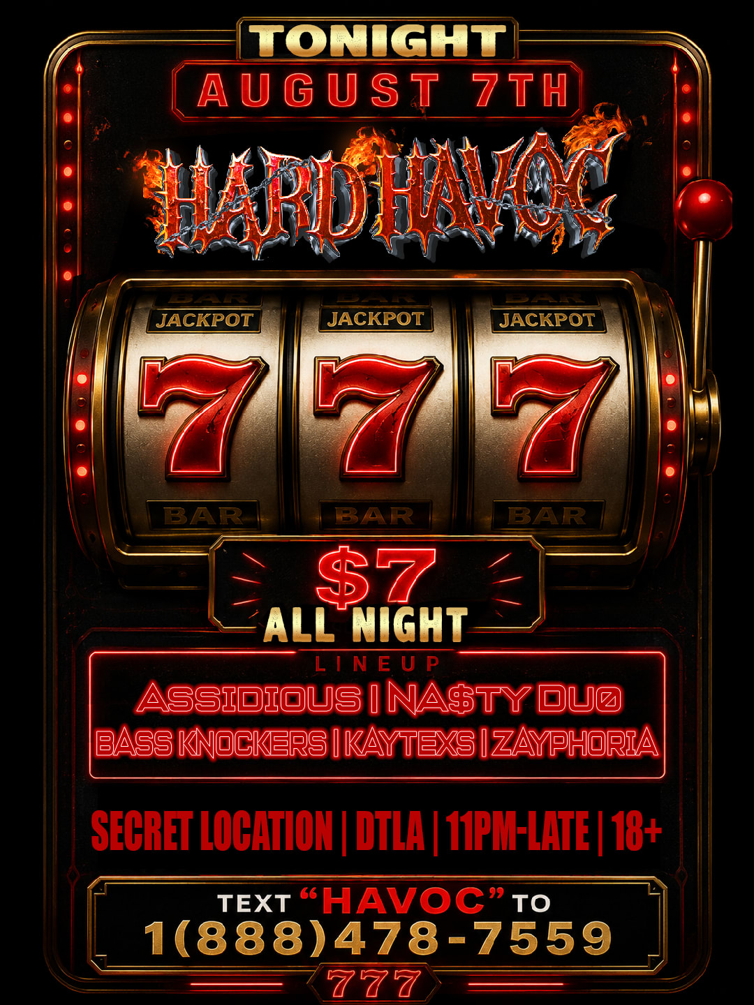 Hard Havoc: $7 All Night