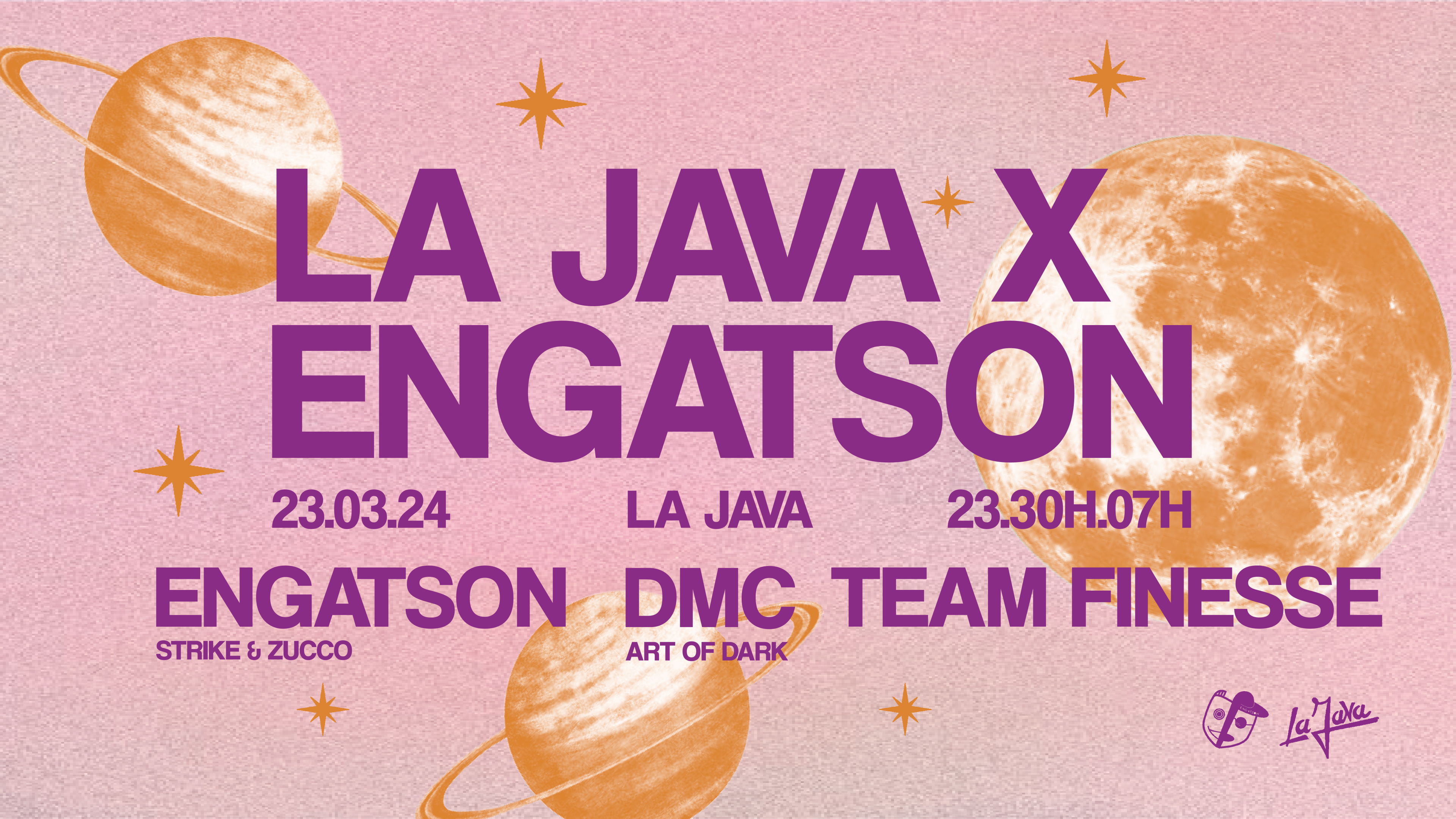 Engatson X La Java : Dmc, Team Finesse, Strike & Zucco