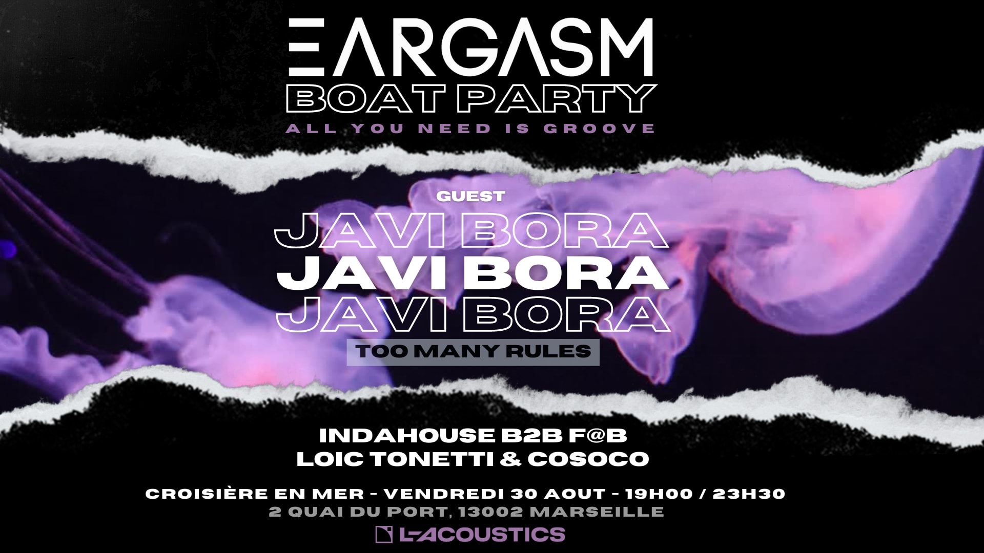Eargasm - Boat Party #6 (Report Du 3 Aout)