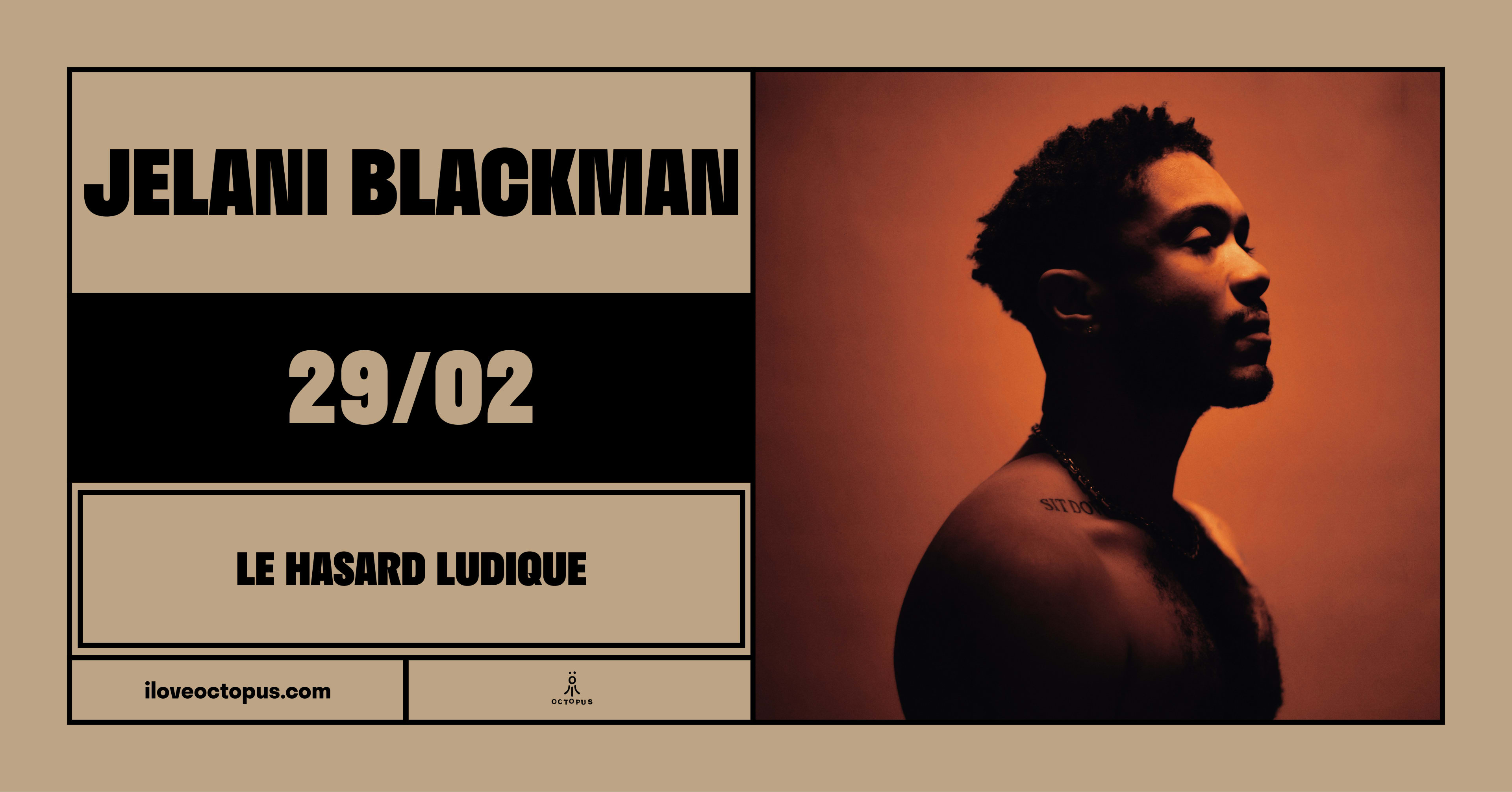 Jelani Blackman - Le Hasard Ludique