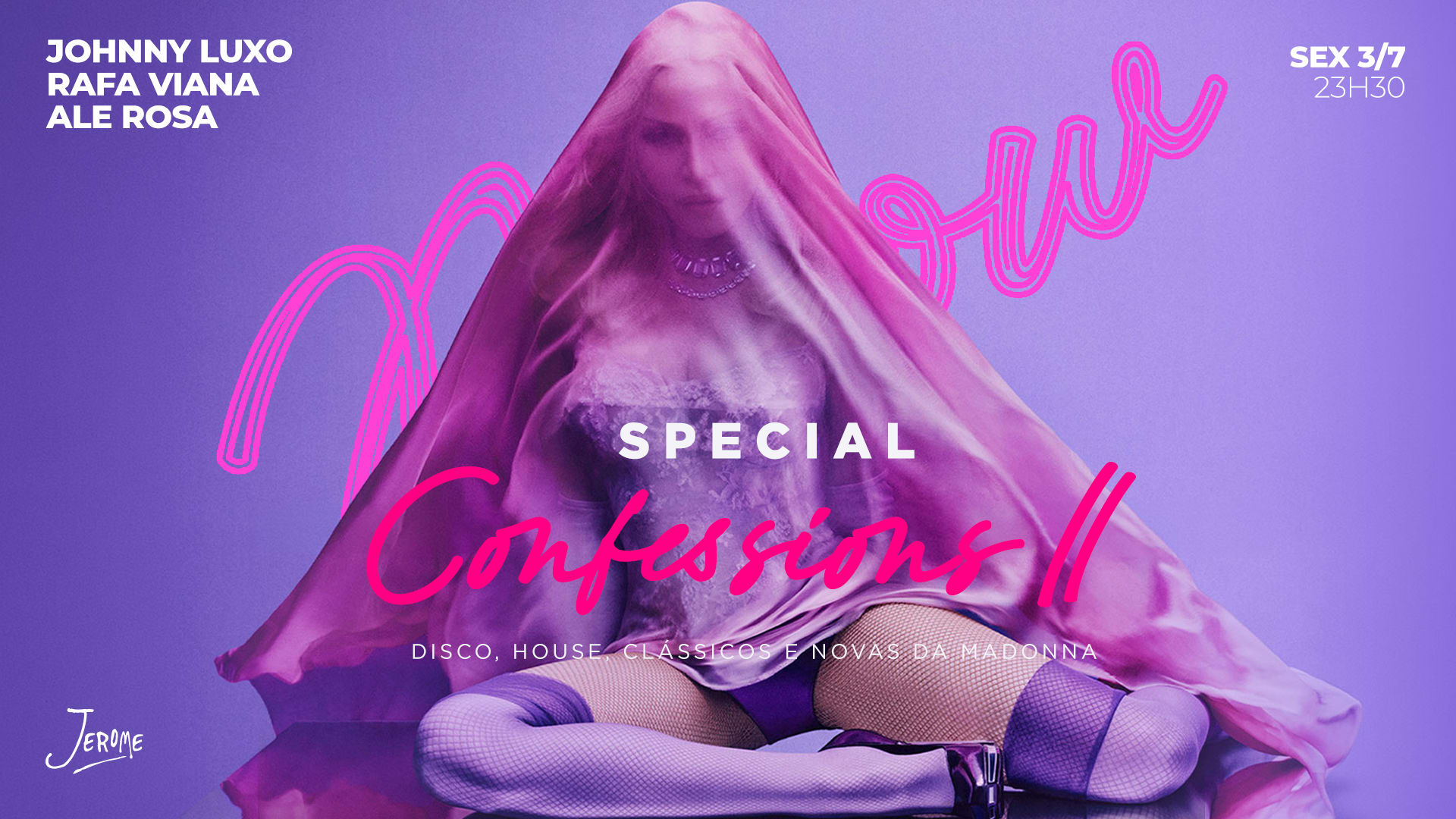 Meow Confessions II W/ Ale Rosa, Johnny Luxo E Rafa Viana