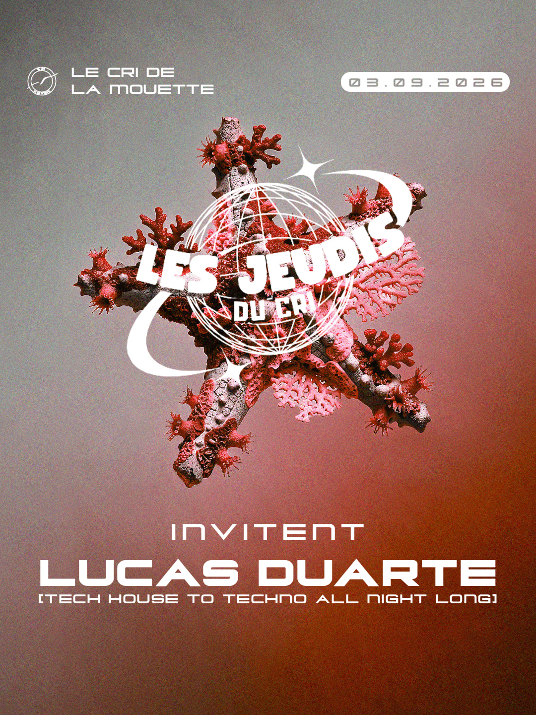 Les Jeudis Du Cri Inv. Lucas Duarte (Tech House To Techno)